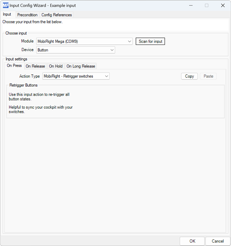 Screenshot of a button input with the MobiFlight - Retrigger switches action type selected.